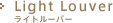 Light Louver ライトルーバー